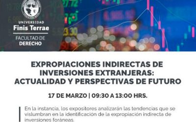 Seminario: Expropiaciones indirectas de inversiones extranjeras: actualidad y perspectivas de futuro